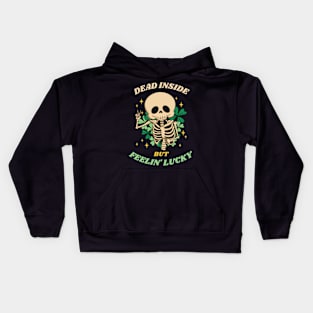 Dead inside but Feelin' lucky Kids Hoodie